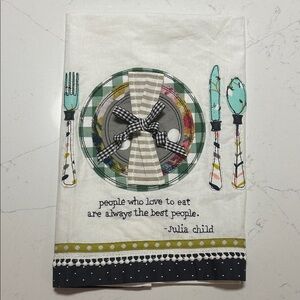 Glory Haus Embroidered Kitchen Towel with Plate setting & Quote by Julia Child